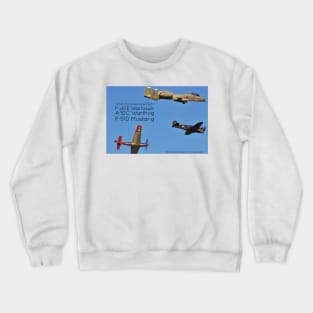 1-Sided USAF Heritage Flight P-40, A-10 and P-51 Crewneck Sweatshirt